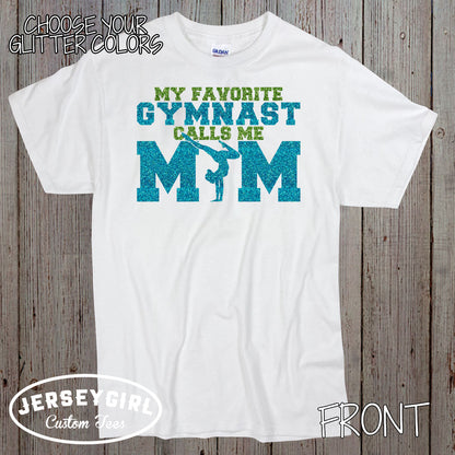 personalized My Favorite Gymnast Calls Me Mom shirt