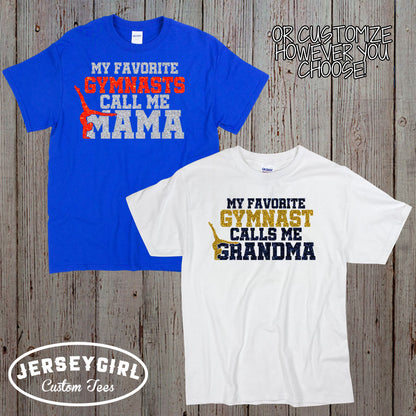 My Favorite Gymnast Calls Me Mom shirt