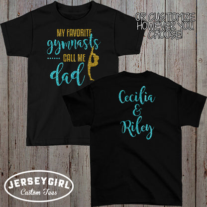 My Favorite Gymnast Calls Me Mom shirt with gymnast's name