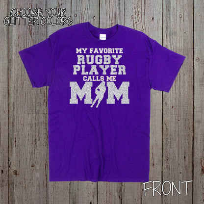 My Favorite Rugby Player Calls Me Mom shirt
