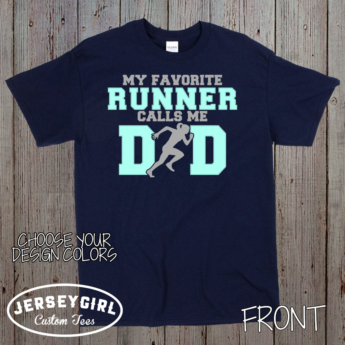 My Favorite Runner Calls Me Dad shirt