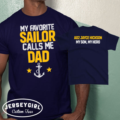 Custom My Favorite Sailor Calls Me Dad shirt