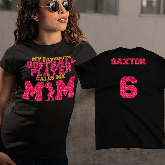 My Favorite Softball Player Calls Me Mom Shirt