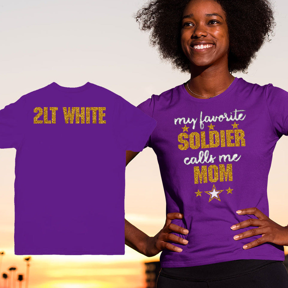 My Favorite Soldier Calls Me Mom shirt