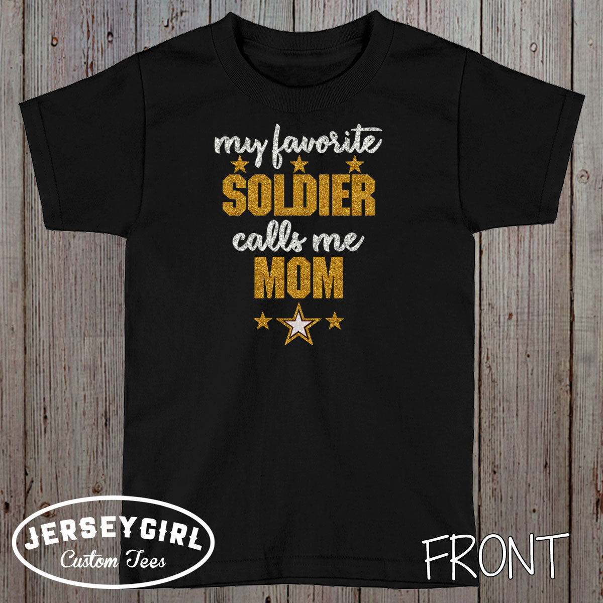 My Favorite Soldier Calls Me Mom shirt