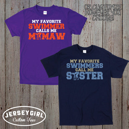 My Favorite Swimmer Calls Me Mom Shirt