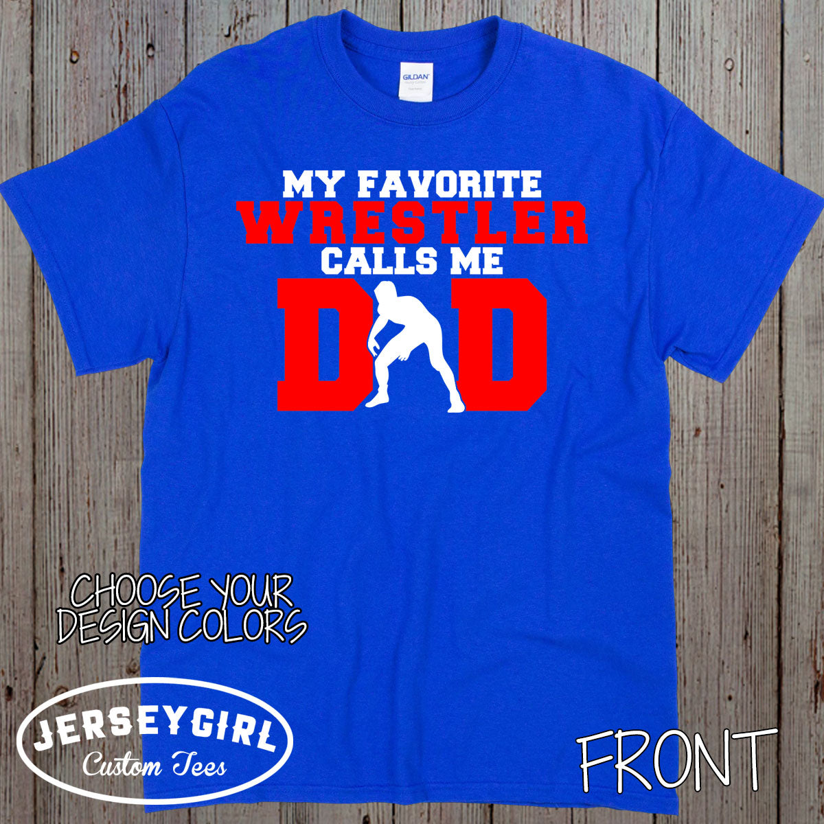 My Favorite Wrestler Calls Me Dad shirt