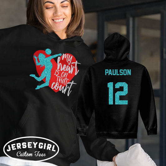 My Heart is on That Court Volleyball hoodie