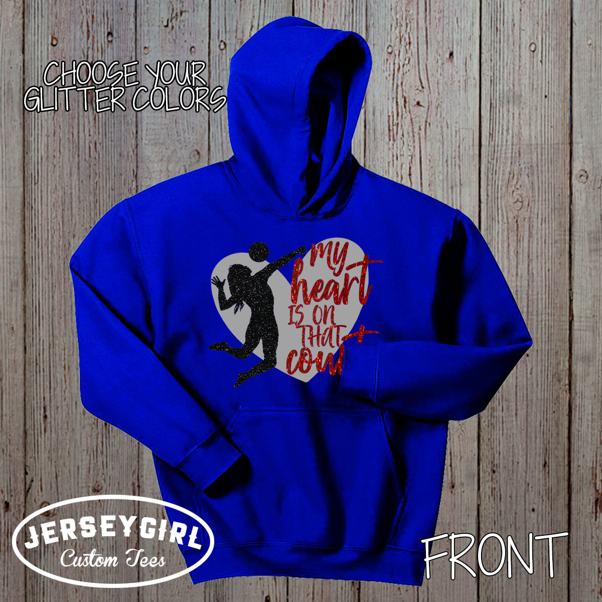 My Heart is on That Court Volleyball hoodie