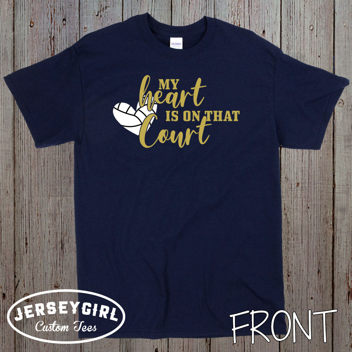 My Heart is on That Court volleyball shirt