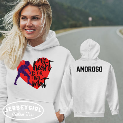 My Heart is on That Mat wrestling hoodie