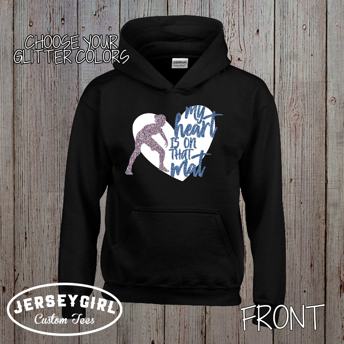 My Heart is on That Mat wrestling hoodie