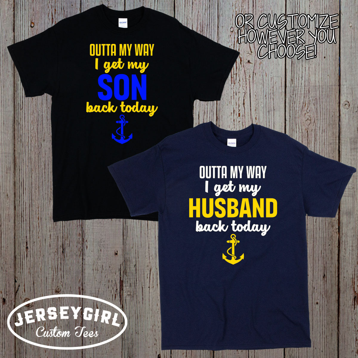 Outta My Way I Get My Sailor Back Today shirt