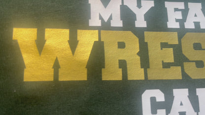My Favorite Wrestler Calls Me Dad Shirt