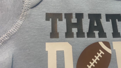 That's My Daddy Football Coach's Kid Shirt