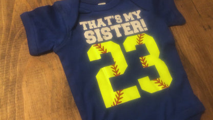 Personalized That's My Sister Softball Baby Bodysuit