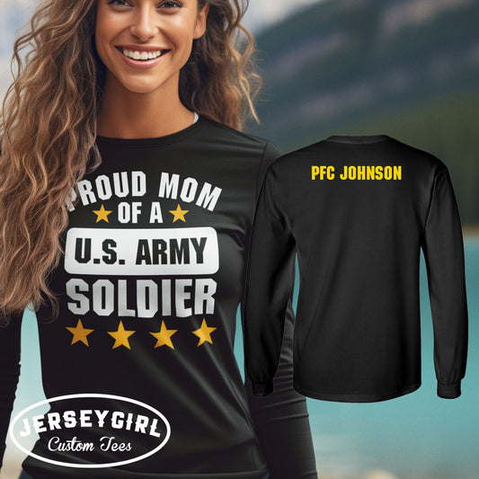 Proud Mom of a US Soldier Long-Sleeve Shirt