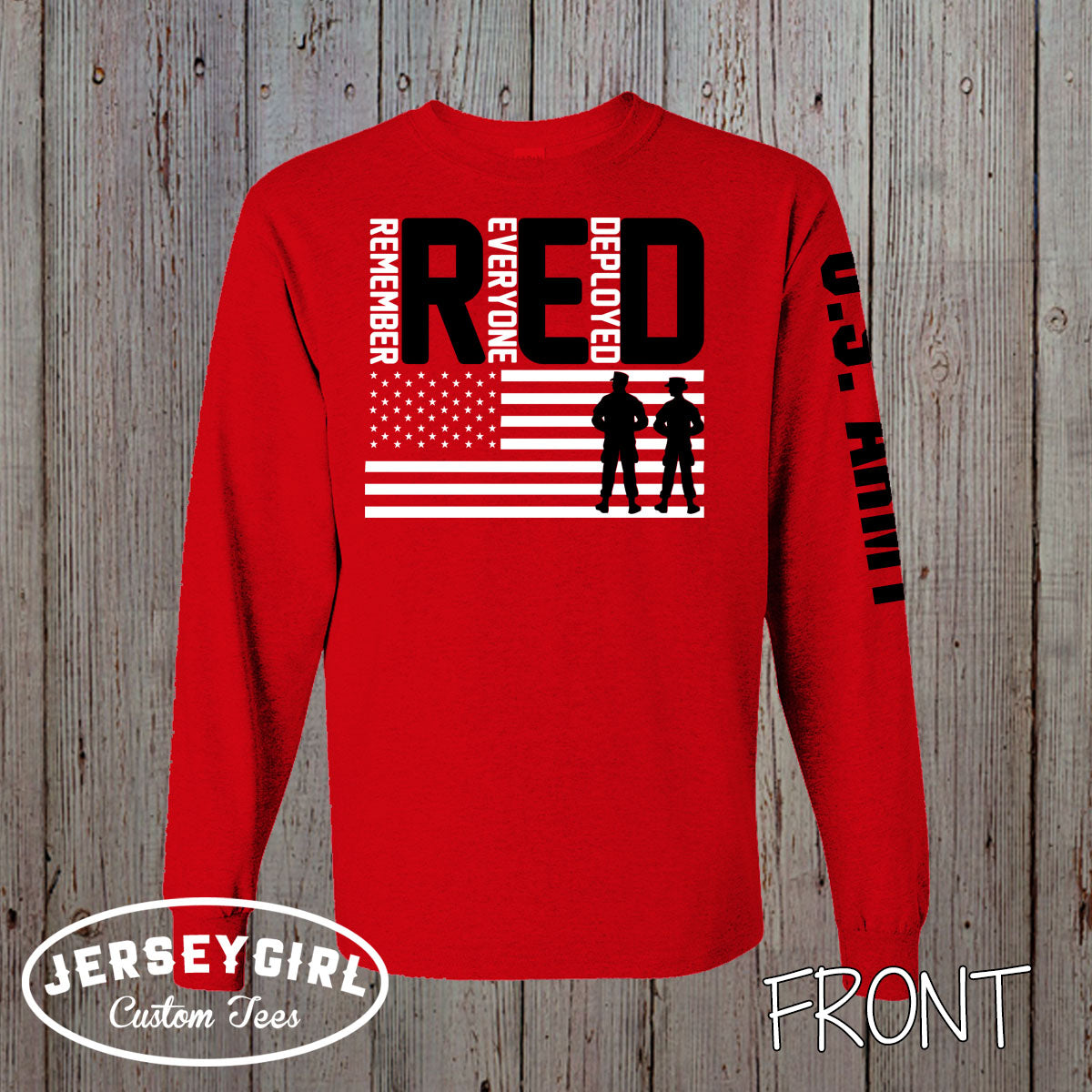Long-Sleeve Remember Everyone Deployed RED Friday Shirt