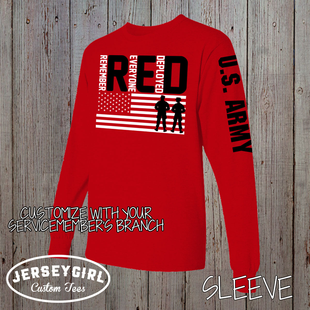 Long-Sleeve Remember Everyone Deployed RED Friday Shirt