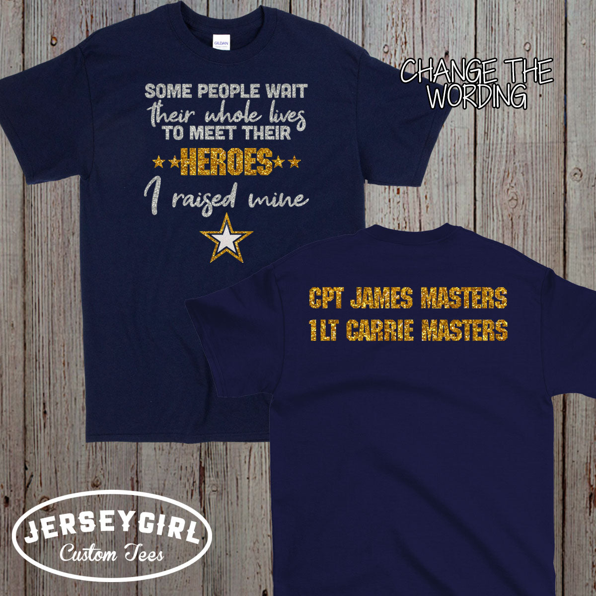 Some People Wait Their Whole Lives to Meet Their Hero I Raised Mine Army mom shirt