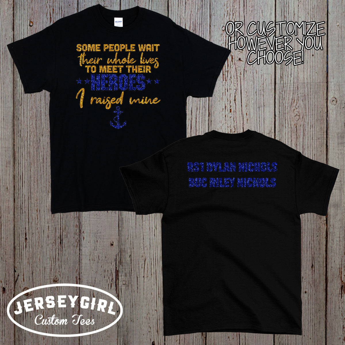 Some People Wait Their Whole Lives to Meet Their Hero I Raised Mine Navy mom shirt