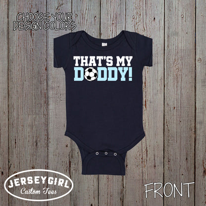That's My Daddy Soccer Coach's Kid Shirt