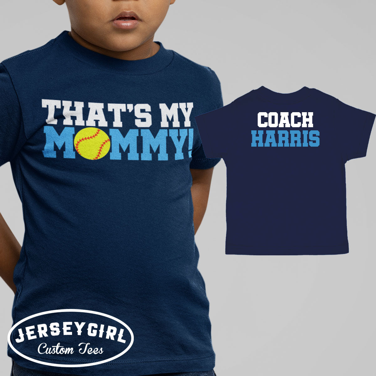 That's My Mommy softball coach's kid shirt