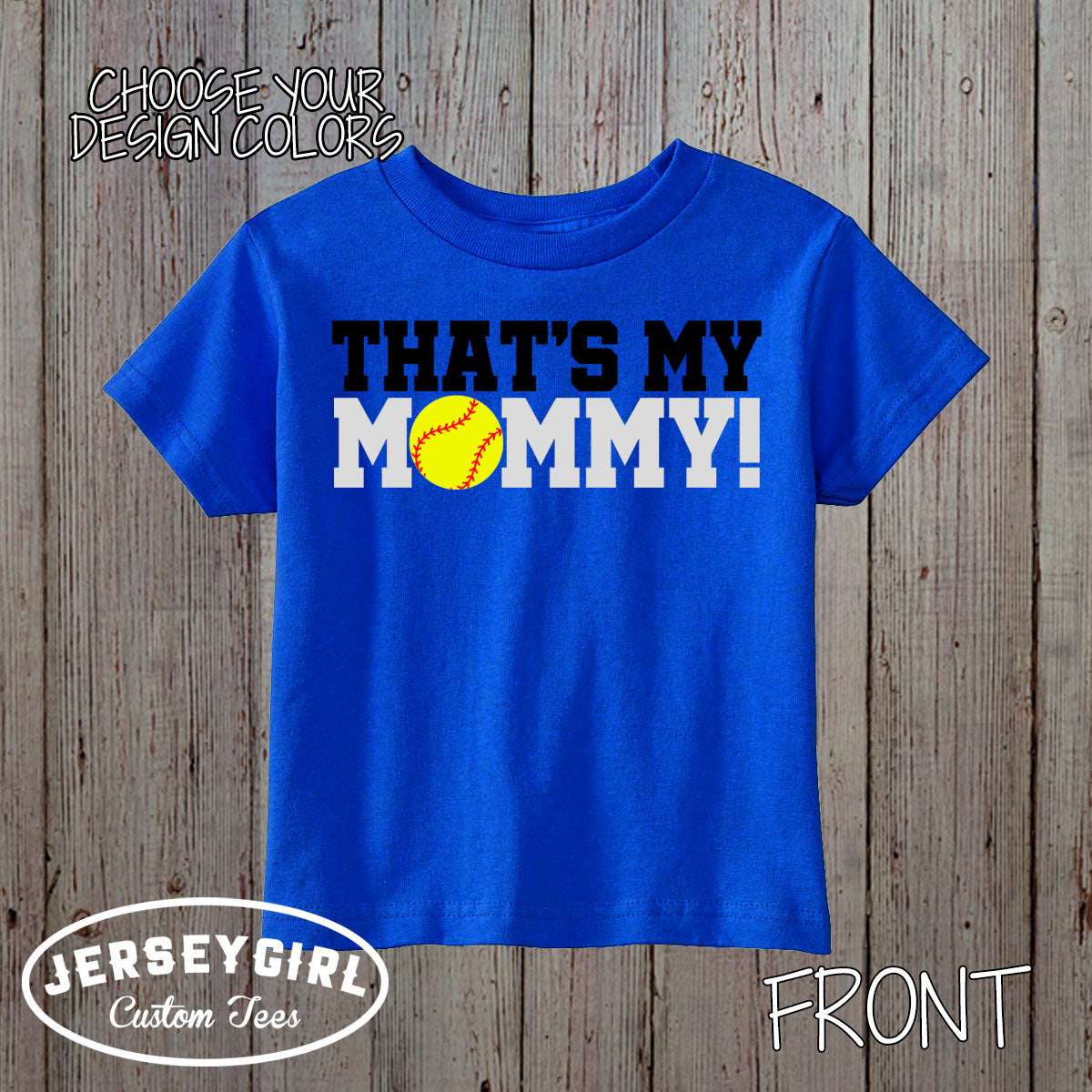 That's My Mommy softball coach's kid shirt