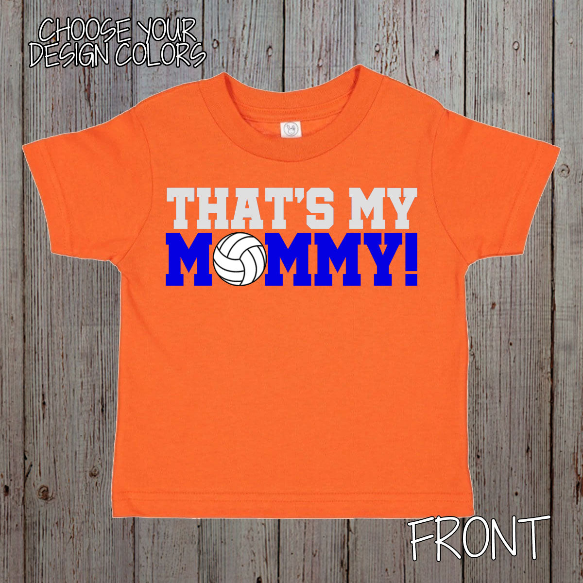 That's My Mommy volleyball coach's kid shirt