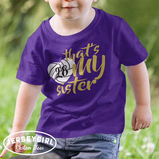 That's My Sister Volleyball Bodysuit / Toddler Shirt