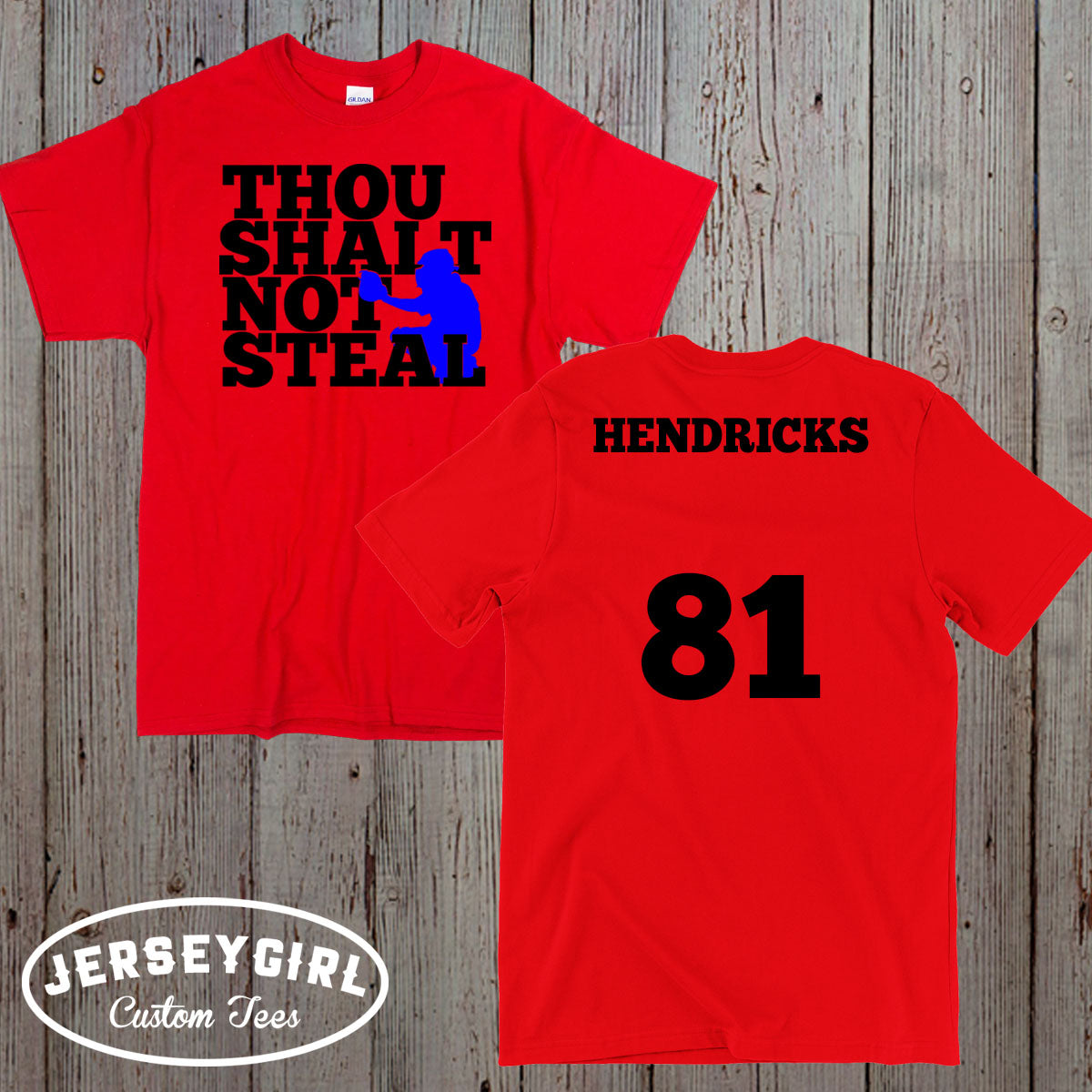 Thou Shalt Not Steal baseball catcher shirt