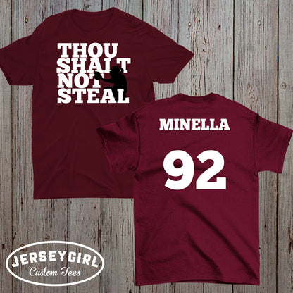 Thou Shalt Not Steal softball catcher shirt