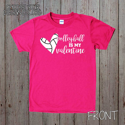 Volleyball is My Valentine shirt